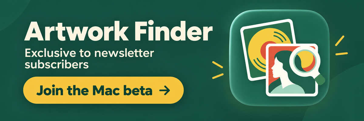 Join the Mac beta of Artwork Finder, exclusive to newsletter subscribers
